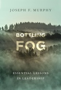 Cover: Bottling Fog - Teachers' College Press