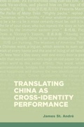 Cover: Translating China As Cross-Identity Performance - University of Hawai'i Press