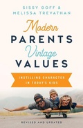 Cover: Modern Parents, Vintage Values, Revised and Updated - LifeWay Christian Resources