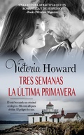 Cover: Tres Semanas la &Uacute;ltima Primavera - Babelcube Inc.