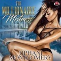 Cover: The Millionaire Mistress - Urban Audiobooks