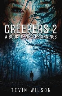 Enlarge image Cover: Creepers 2 - Bookbaby