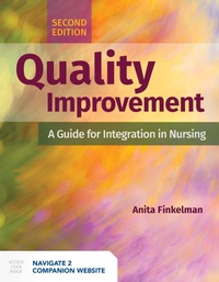 Abbildung von: Quality Improvement: A Guide For Integration In Nursing - Jones and Bartlett Publishers, Inc
