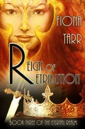 Cover: Reign of Retribution (The Eternal Realm, #3) - Fiona Tarr