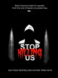 Cover: Stop Killing Us - Terry Keys