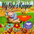 Cover: My Bee's Keeper - Mark Restaino