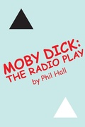 Cover: Moby Dick: The Radio Play - BEARMANOR MEDIA