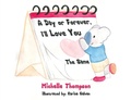 Cover: A Day or Forever, I'll Love You The Same - Elm Hill Books