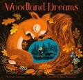 Cover: Woodland Dreams - Chronicle Books LLC
