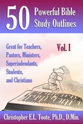 Cover: 50 POWERFUL BIBLE STUDY OUTLINES, VOL. 1 - eBookIt.com