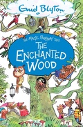 Cover: The Magic Faraway Tree: The Enchanted Wood - Hodder Children's Books