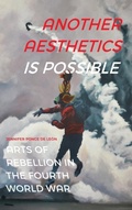 Cover: Another Aesthetics Is Possible - Duke University Press
