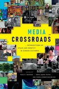 Cover: Media Crossroads - Duke University Press