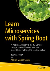 Enlarge image Cover: Learn Microservices with Spring Boot - Apress