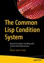 Cover: The Common Lisp Condition System - APress