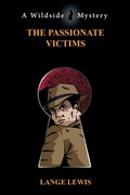Cover: The Passionate Victims - Wildside Press
