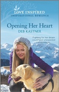 Cover: Opening Her Heart - Love Inspired