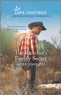 Cover: The Rancher's Family Secret - Love Inspired