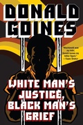 Cover: White Man's Justice, Black Man's Grief - Kensington Publishing