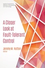 Cover: Closer Look at Fault-Tolerant Control - Nova Science Publishers Inc