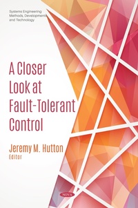 Enlarge image Cover: Closer Look at Fault-Tolerant Control - Nova Science Publishers Inc
