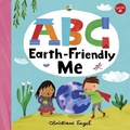 Cover: ABC for Me: ABC Earth-Friendly Me: Volume 7 - Walter Foster Jr.