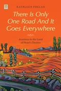 Cover: There is Only One Road and it Goes Everywhere - Feral House