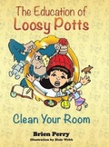 Cover: The Education of Loosy Potts - Austin Macauley Publishers LLC