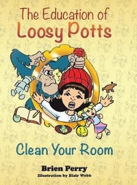 Enlarge image Cover: The Education of Loosy Potts - Austin Macauley Publishers LLC