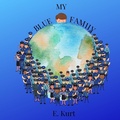 Cover: My Blue Family - Perfectly Imperfect Publishing