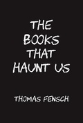 Cover: The Books That Haunt Us - New Century Books