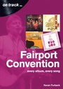 Cover: Fairport Convention On Track - Sonicbond Publishing