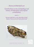 Cover: Rome and Barbaricum: Contributions to the Archaeology and History of Interaction in European Protohistory - Archaeopress Archaeology