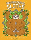 Cover: Inspirational Sloths - The Stress Relieving Coloring Book For Adults - Alex Gibbons