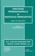 Cover: Structure informationnelle et particules &eacute;nonciatives - Editions L'Harmattan