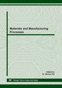 Enlarge image Cover: Materials and Manufacturing Processes - Trans Tech Publications Ltd