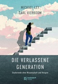 Cover: Die verlassene Generation - Aschendorff