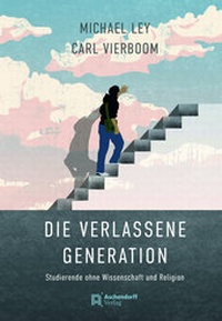 Enlarge image Cover: Die verlassene Generation - Aschendorff