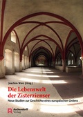 Cover: Die Lebenswelt der Zisterzienser - Aschendorff