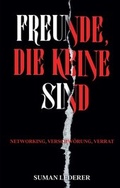 Cover: FREUNDE, DIE KEINE SIND - tredition