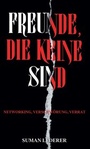 Cover: FREUNDE, DIE KEINE SIND - tredition