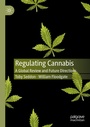 Cover: Regulating Cannabis - Palgrave Macmillan