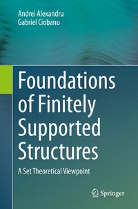 Enlarge image Cover: Foundations of Finitely Supported Structures - Springer