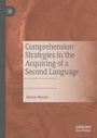 Cover: Comprehension Strategies in the Acquiring of a Second Language - Palgrave Macmillan
