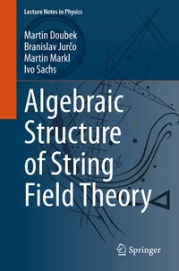 Abbildung von: Algebraic Structure of String Field Theory - Springer