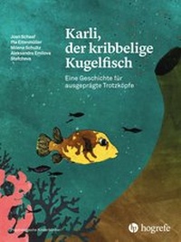 Abbildung von: Karli, der kribbelige Kugelfisch - Hogrefe