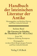 Cover: Handbuch der lateinischen Literatur der Antike Bd. 6: Die Literatur im Zeitalter des Theodosius (374-430 n.Chr.) - C.H.BECK
