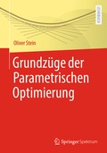 Cover: Grundz&uuml;ge der Parametrischen Optimierung - Springer Spektrum