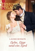 Cover: Liebe, L&uuml;ge und ein Lord - CORA Verlag