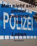 Cover: Man sieht sich zweimal im Leben - epubli